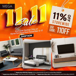 Megafurniture’s 11.11 Furniture Sale: Enjoy 11% off – Only from 8-11 Nov!