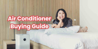 Your Ultimate Guide to Buying an Air Conditioner - Megafurniture