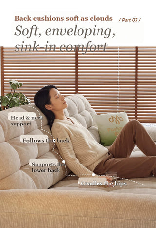 Back cushions support head, back and hips